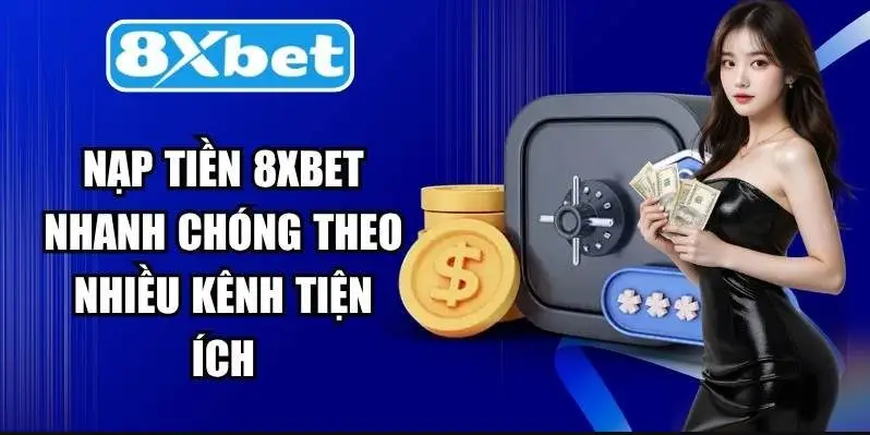 Các Phương Thức Nạp Tiền Phổ Biến